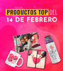 Productos top de ventas para este 14 de febrero